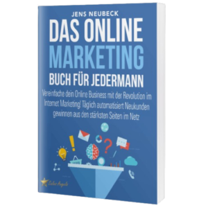 Das Online Marketing Buch für Jedermann